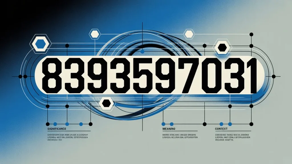 8393597031: What You Need to Know About 8393597031: What You Need to Know About